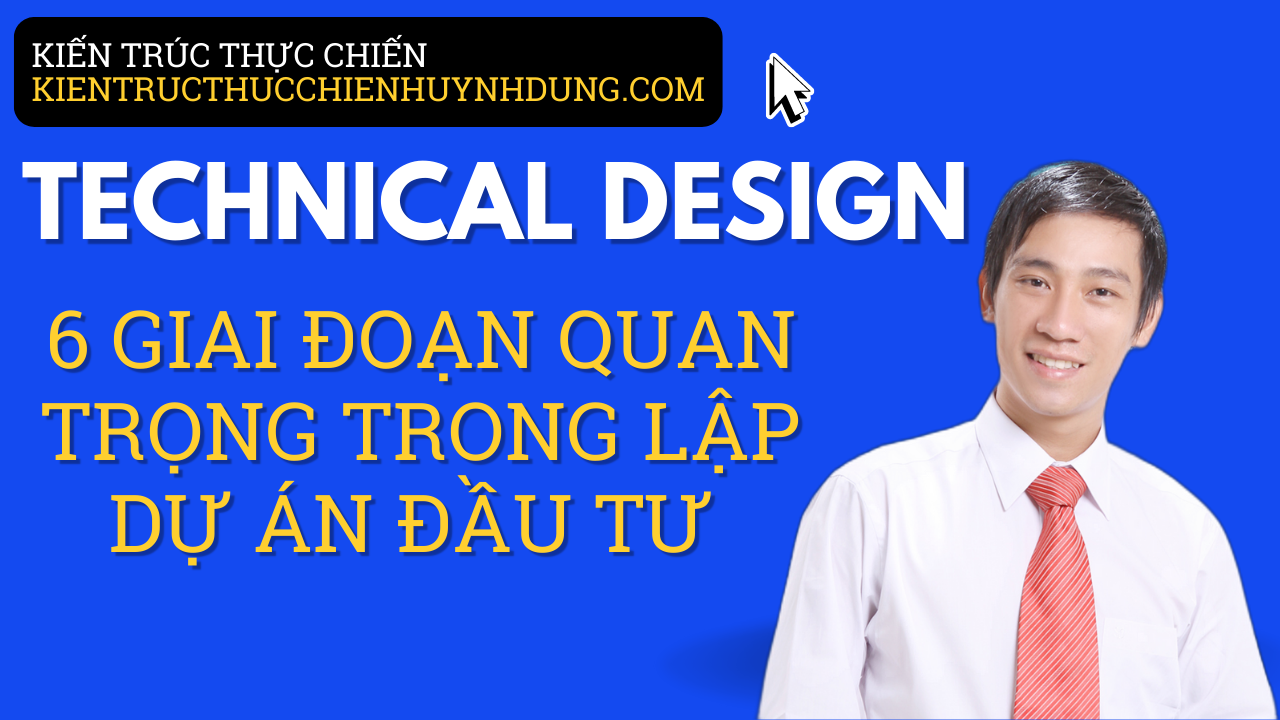 TECHNICAL DESIGN- Thiết Kế Kỹ Thuật